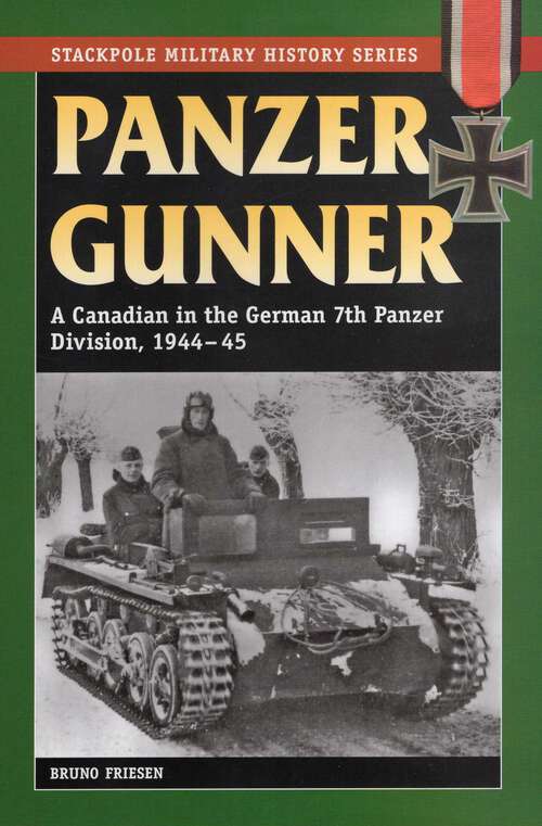 Book cover of Panzer Gunner (Stackpole Military History Series)