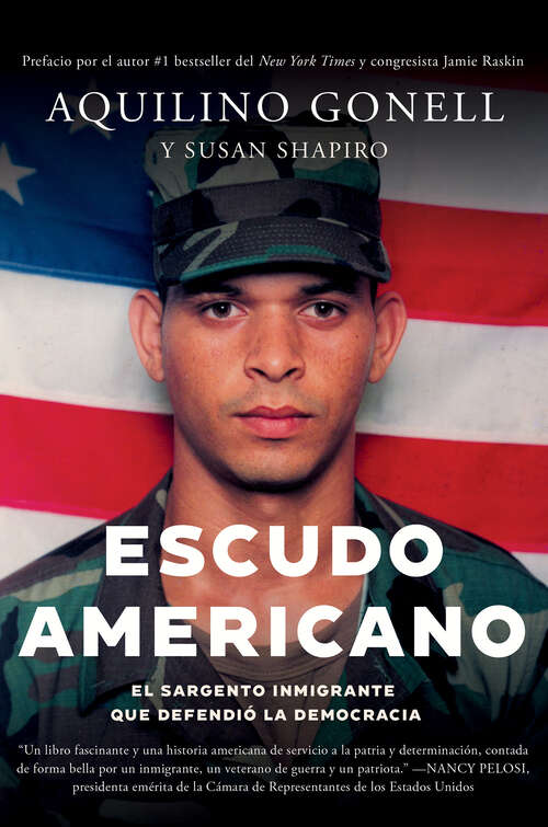 Book cover of Escudo Americano: El sargento inmigrante que defendió la democracia