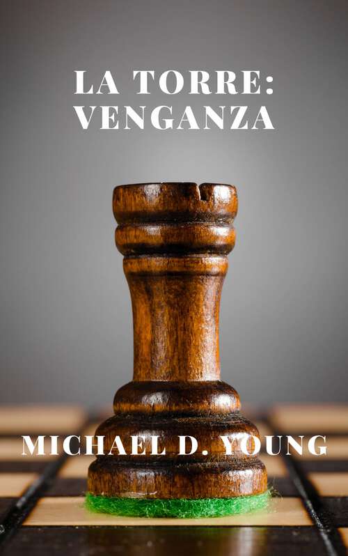 Book cover of La Torre: Venganza