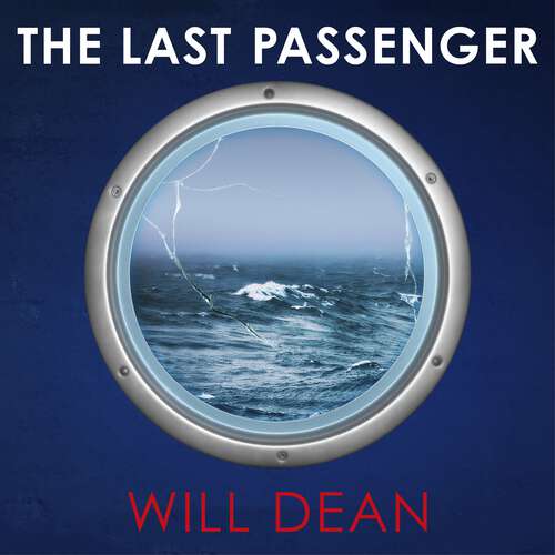 Book cover of The Last Passenger: The nerve-shredding new thriller from the master of tension, for fans of Lisa Jewell and Gillian McAllister