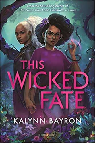 Book cover of This Wicked Fate (This Poison Heart #2)