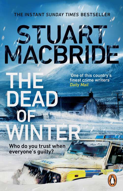 Book cover of The Dead of Winter: The chilling new thriller from the Sunday Times bestselling author of the Logan McRae series