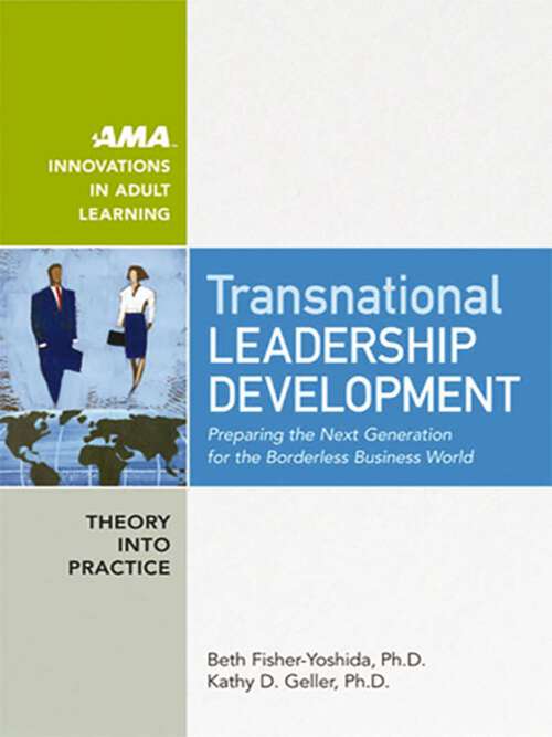 Book cover of TransNational Leadership Development: Preparing the Next Generation for the Borderless Business World (Adult Learning Theory And Practice Book Ser.)