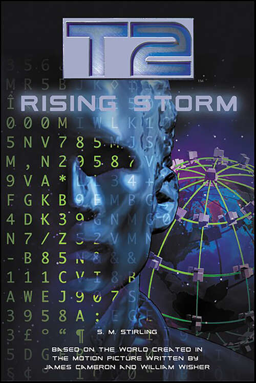 Book cover of T2: Rising Storm (Terminator Series #2)