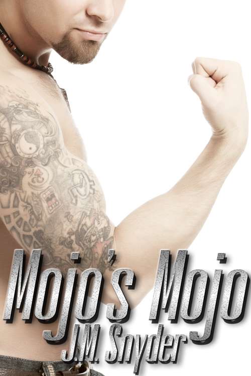 Book cover of Mojo's Mojo