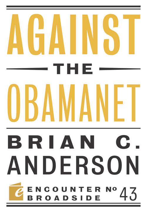 Book cover of Against the Obamanet
