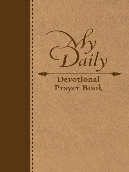 The One Year Devotional Prayer Book - Volume 2