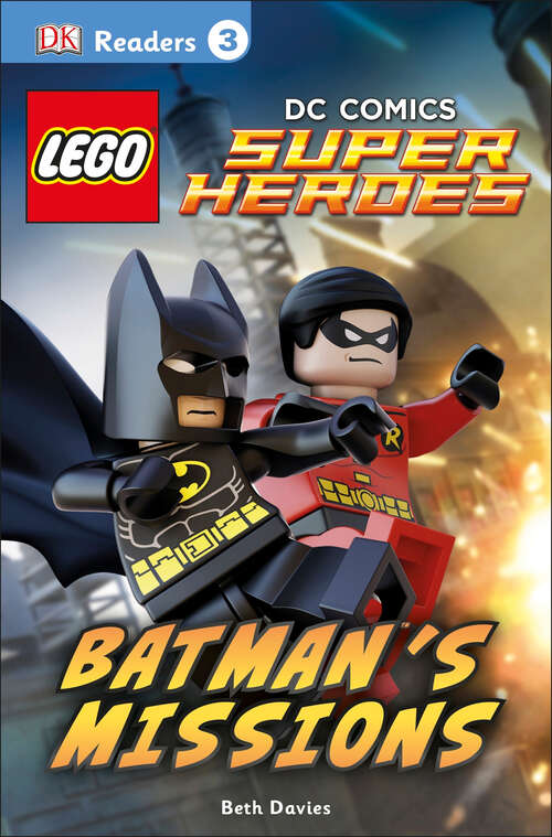 Book cover of DK Readers L3: Can Batman and Robin Save Gotham City? (DK Readers Level 3)
