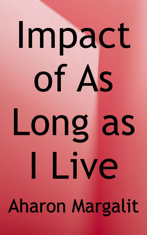 Book cover of The Impact of As Long As I Live