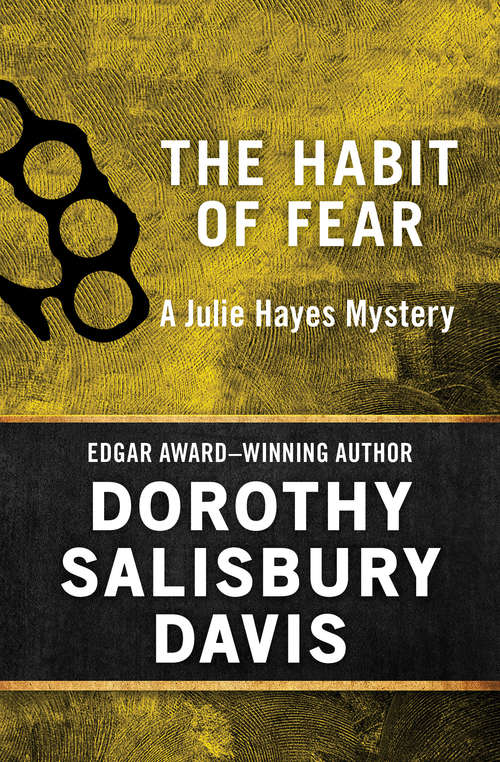 The Habit of Fear (The Julie Hayes Mysteries #4)