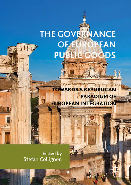 Book cover of The Governance of European Public Goods