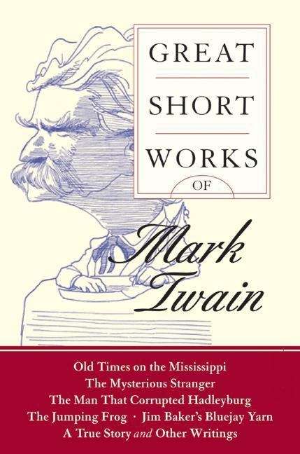 Book cover of Great Short Works of Mark Twain
