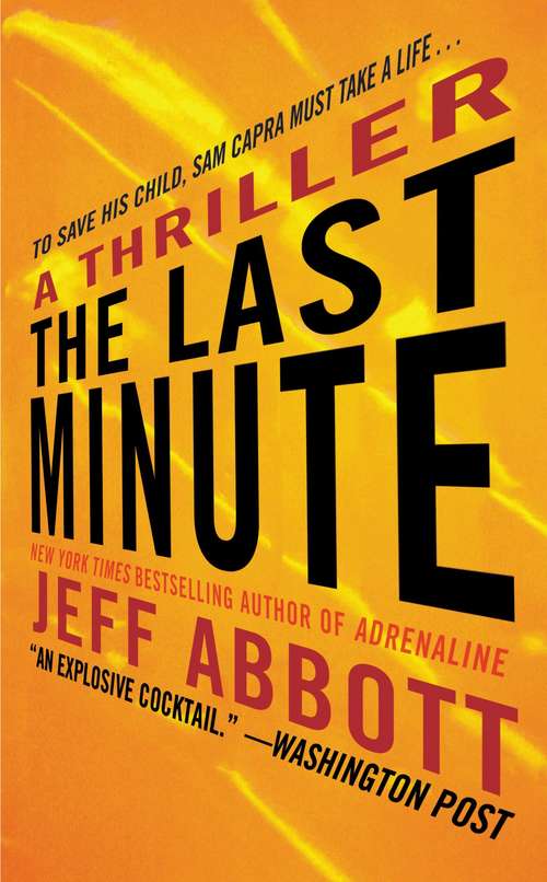 Book cover of The Last Minute (Sam Capra #2)