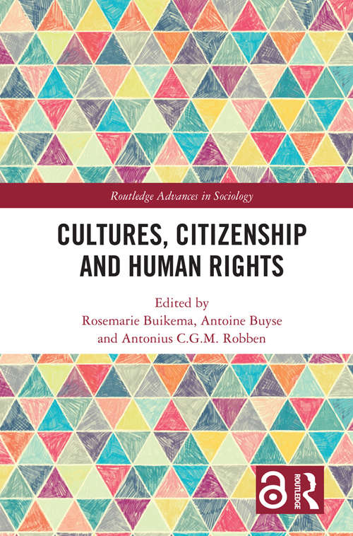 Cultures, Citizenship and Human Rights (Routledge Advances in Sociology)