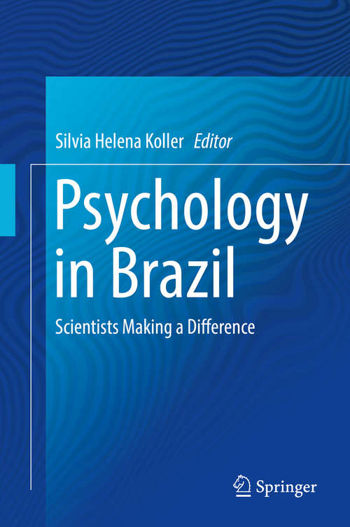 Book cover of Psychology in Brazil: Innovative Approaches From The Psychology Of Social Development