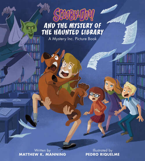 Book cover of Scooby-Doo and the Mystery of the Haunted Library: A Mystery Inc. Picture Book