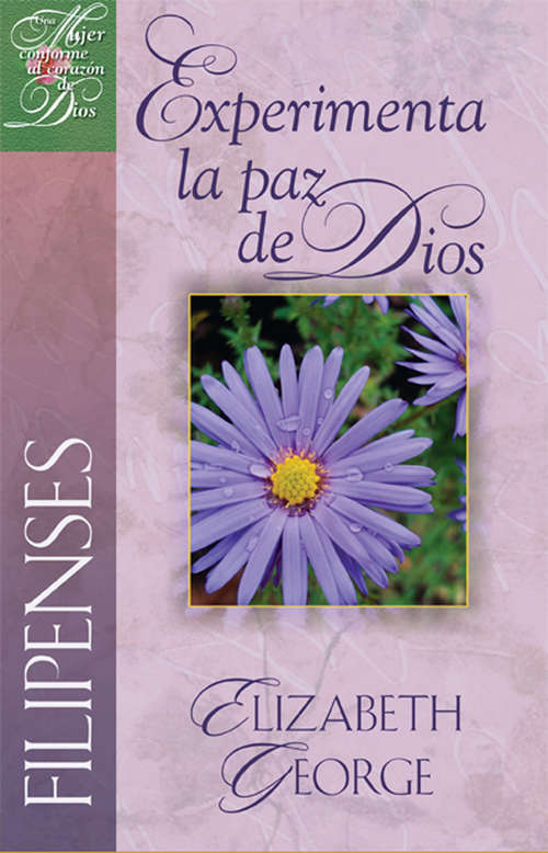 Book cover of Filipenses: Experimenta la paz de Dios