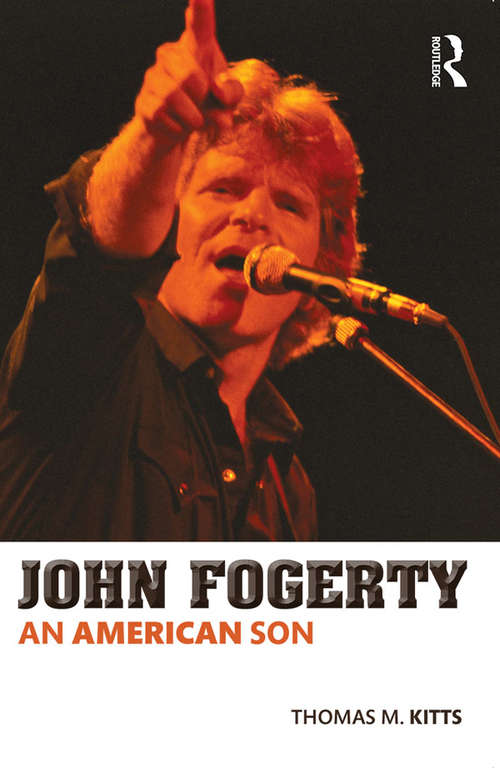 Book cover of John Fogerty: An American Son
