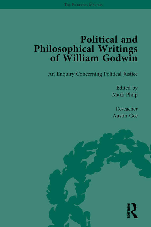 The Political and Philosophical Writings of William Godwin vol 3