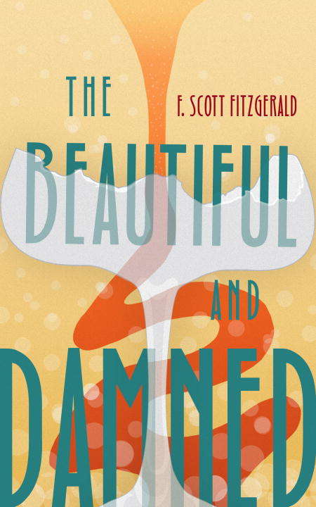 Book cover of The Beautiful and Damned