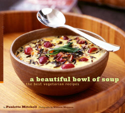 Book cover of A Beautiful Bowl of Soup