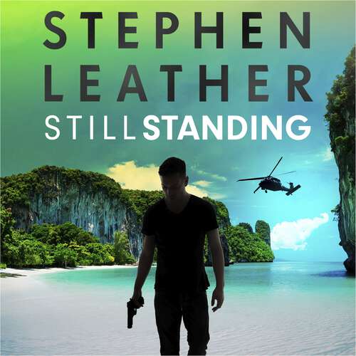 Book cover of Still Standing: Matt Standing Thrillers, Book 3 (Matt Standing Thrillers)