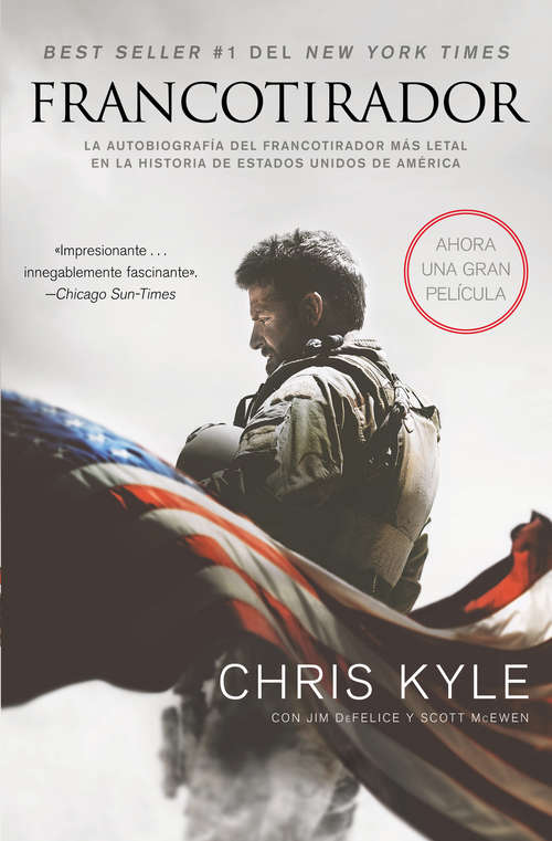 Book cover of American Sniper: La autobiografía del francotirador mAs l