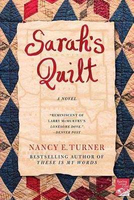 Book cover of Sarah's Quilt: A Novel Of Sarah Agnes Prine And The Arizona Territories 1906 (Sarah Agnes Prine Ser. #2)