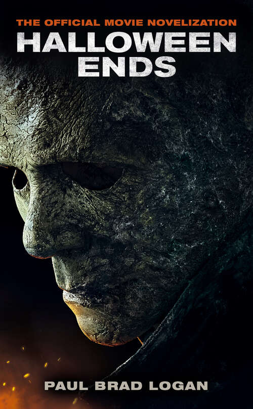 Book cover of Halloween Ends: The Official Movie Novelization
