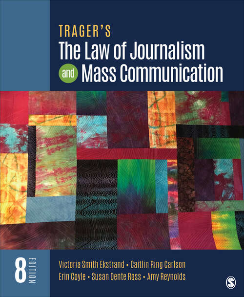 Cover image of Trager′s The Law of Journalism and Mass Communication