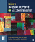 Trager′s The Law of Journalism and Mass Communication