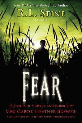 Book cover of Fear: 13 Stories of Suspense and Horror