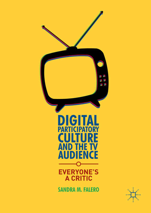 Book cover of Digital Participatory Culture and the TV Audience