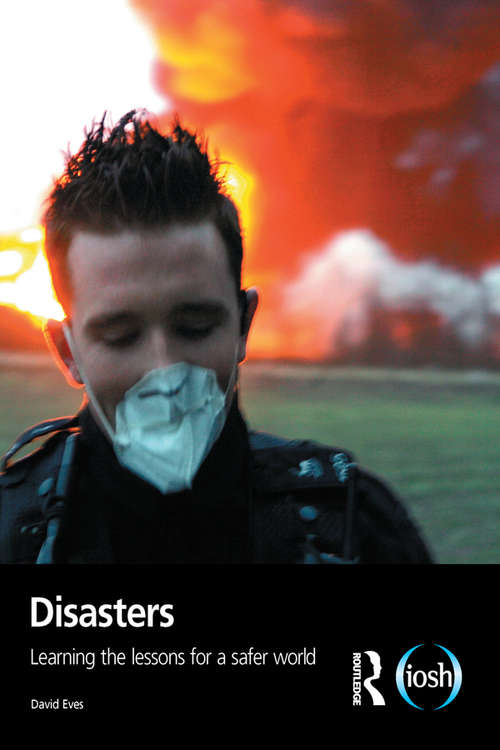 Disasters: Learning the Lessons for a Safer World