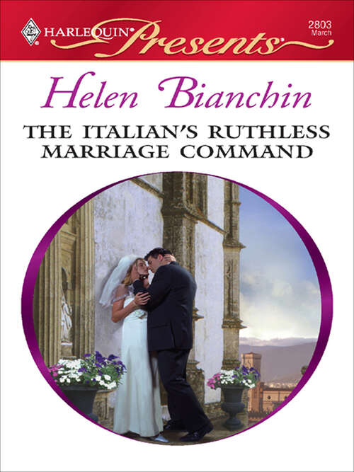 Book cover of The Italian's Ruthless Marriage Command