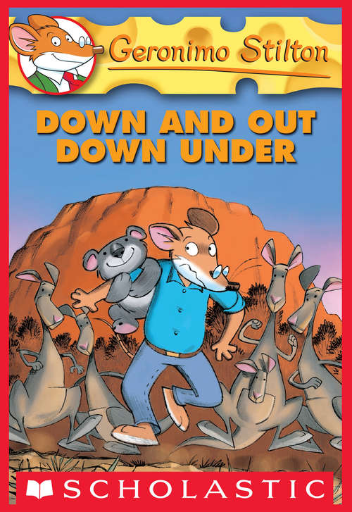 Book cover of Geronimo Stilton #29: Down and Out Down Under