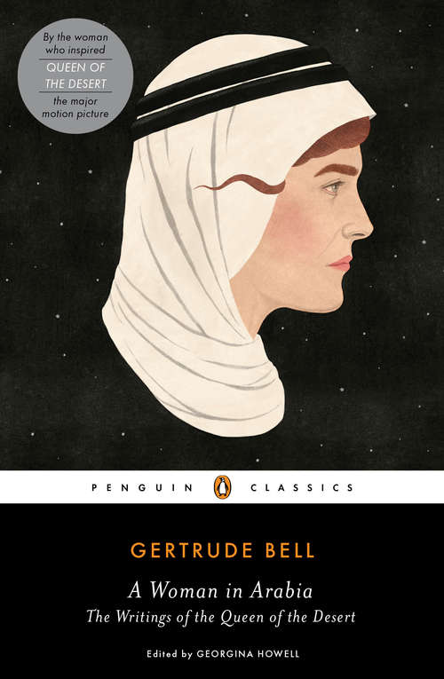 Book cover of A Woman in Arabia: The Writings of the Queen of the Desert