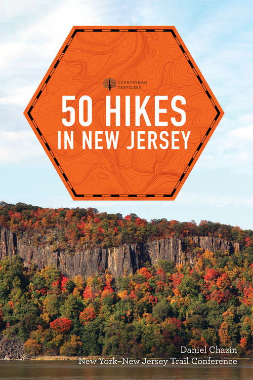 Book cover of 50 Hikes in New Jersey (Fifth) (Explorer's 50 Hikes #0)
