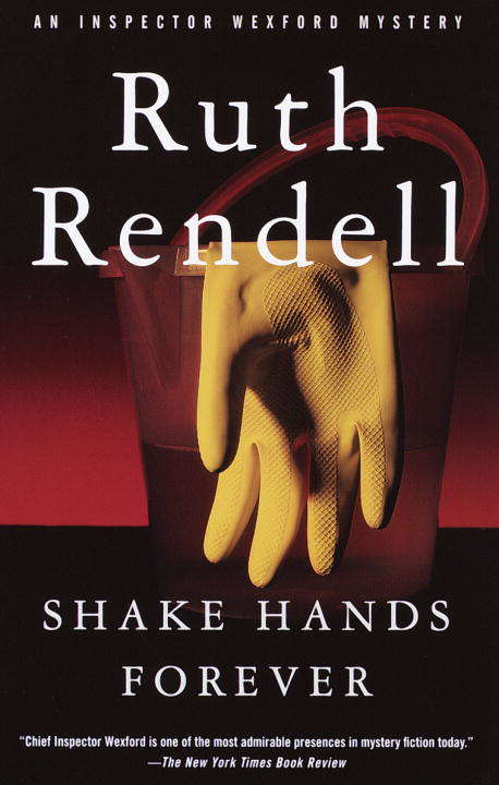Book cover of Shake Hands Forever (Inspector Wexford #9)