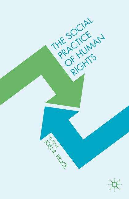 Book cover of The Social Practice of Human Rights