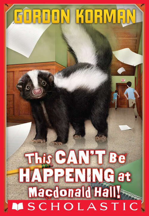 Book cover of This Can't Be Happening at MacDonald Hall!