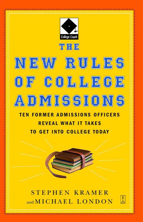 Book cover of The New Rules of College Admissions