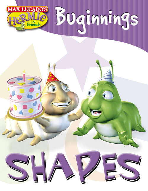 Book cover of Shapes (Max Lucado's Hermie & Friends)