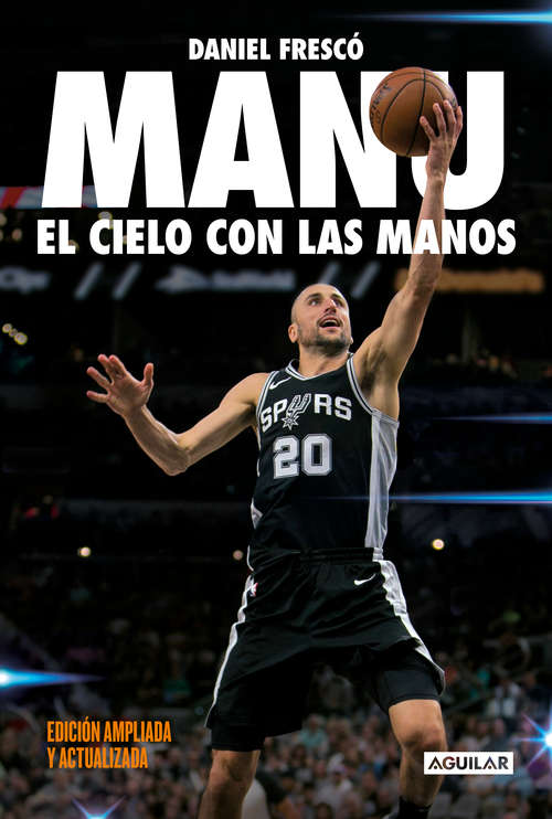 Book cover of Manu. El cielo con las manos: Edición ampliada y actualizada