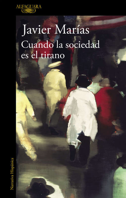 Book cover of Cuando la sociedad es el tirano