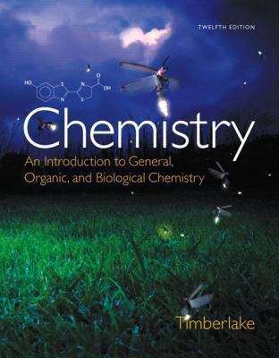 Book cover of Chemistry: An Introduction to General, Organic, and Biological Chemistry (12th Edition)
