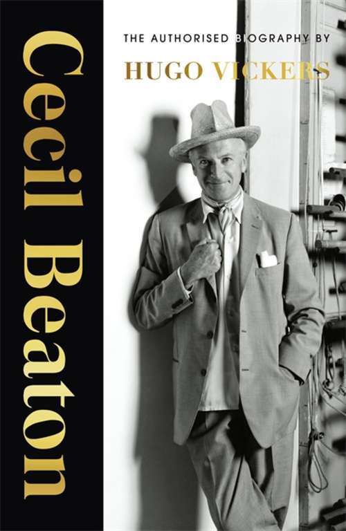 Book cover of Cecil Beaton: The Authorised Biography