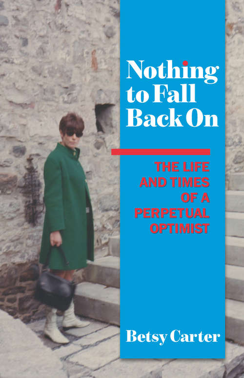 Book cover of Nothing to Fall Back On