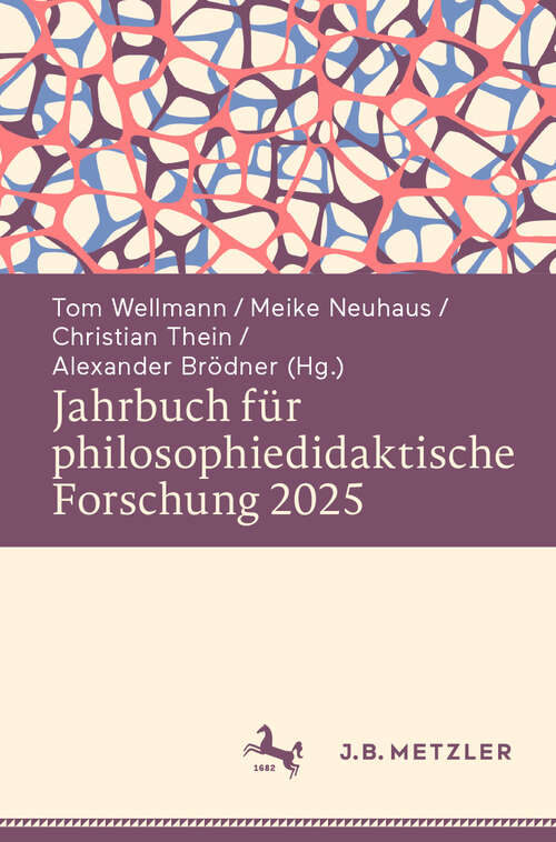 Book cover of Jahrbuch für philosophiedidaktische Forschung 2025 (Jahrbuch für philosophiedidaktische Forschung)
