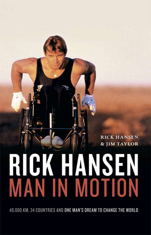Book cover of Rick Hansen: Man in Motion